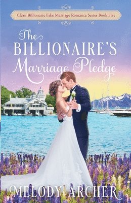 Billionaire's Marriage Pledge
