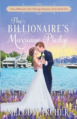 The Billionaire's Marriage Pledge 1