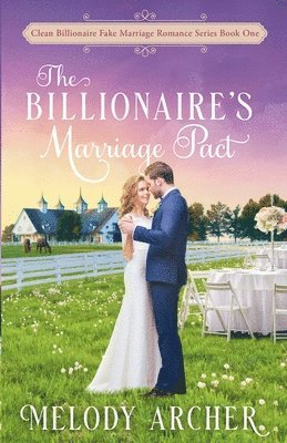 bokomslag The Billionaire's Marriage Pact