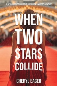 bokomslag When Two Stars Collide