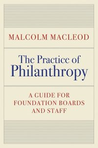 bokomslag Practice Of Philanthropy