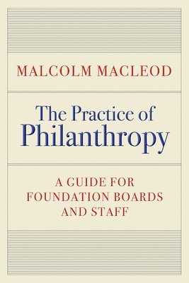 Practice Of Philanthropy 1