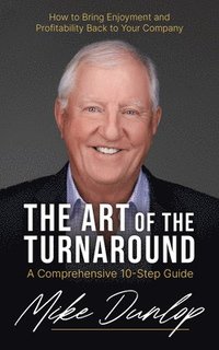 bokomslag The Art of the Turnaround