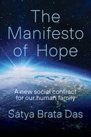 Satya Brata Das - The Manifesto of Hope: A New Social Contract for Our Human Family, Inbunden