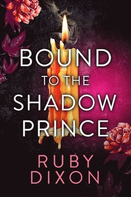 Bound to the Shadow Prince 1