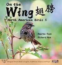 bokomslag On the Wing ?? - North American Birds 3