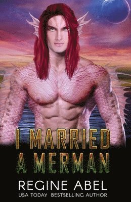 Regine Abel - I Married A Merman, Häftad