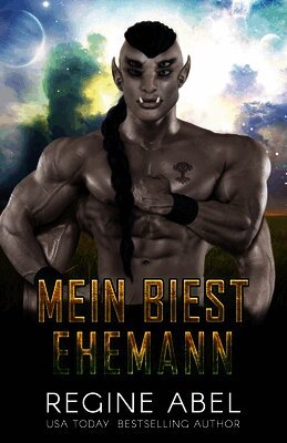 Regine Abel, Die Autorenflüsterin - Mein Biest Ehemann, Häftad