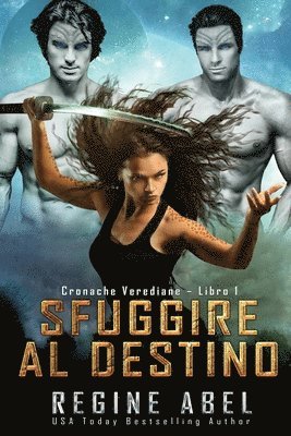 Sfuggire Al Destino 1