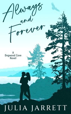 Julia Jarrett - Always and Forever, Häftad