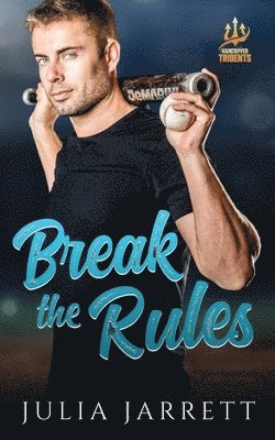 Break The Rules 1