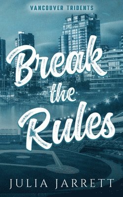 Break The Rules 1