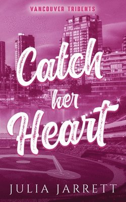 Catch Her Heart 1