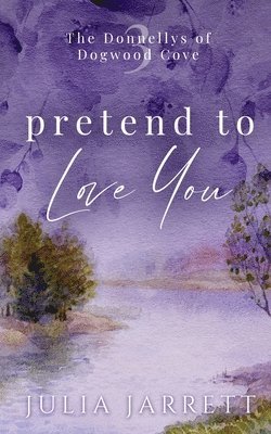 Pretend To Love You 1