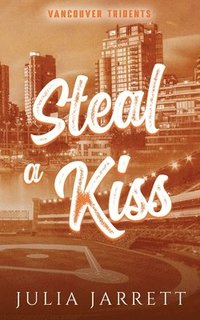 bokomslag Steal A Kiss