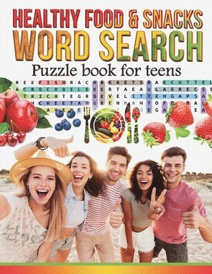 bokomslag Healthy Food & Snacks, Word Search for Teens