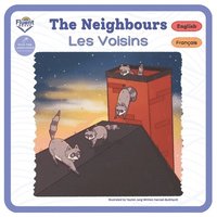bokomslag The Neighbours: English, French, Français