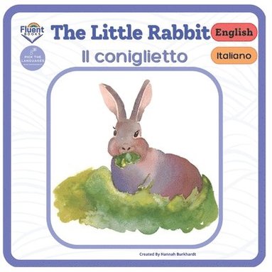 bokomslag Little Rabbit - Il coniglietto
