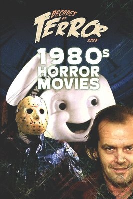 bokomslag Decades of Terror 2023