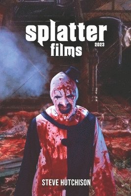 bokomslag Splatter Films (2023)