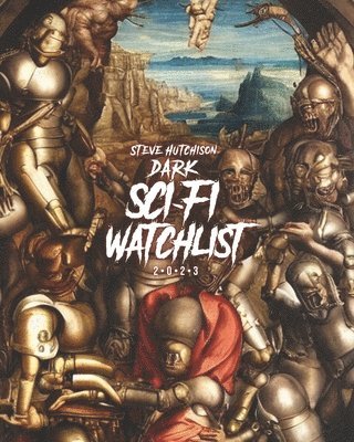 Dark Sci-Fi Watchlist (2023) 1