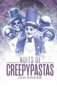 bokomslag Nuits de creepypastas