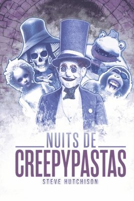 bokomslag Nuits de creepypastas