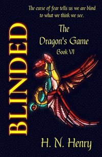 bokomslag BLINDED The Dragon's Game Book VI