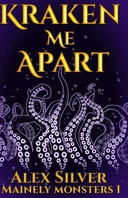 Kraken Me Apart 1