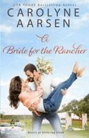 Carolyne Aarsen - Bride for the Rancher, Häftad
