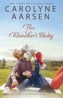 Carolyne Aarsen - Rancher's Baby, Häftad