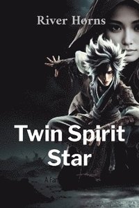 bokomslag Twin Spirit Star