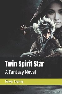 bokomslag Twin Spirit Star