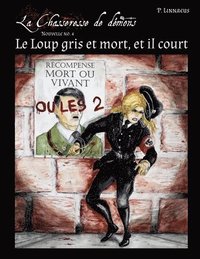 bokomslag Loup gris est mort, et il court