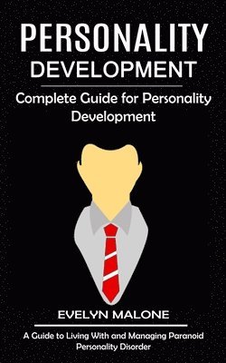 Evelyn Malone - Personality Development, Häftad