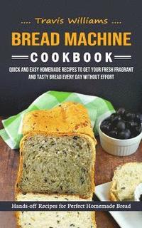 bokomslag Bread Machine Cookbook
