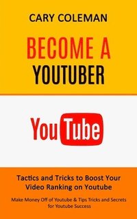 bokomslag Become a Youtuber