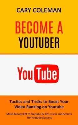 bokomslag Become a Youtuber