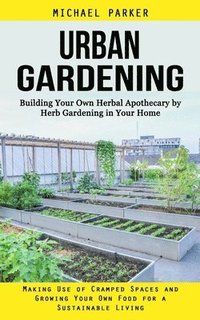 bokomslag Urban Gardening
