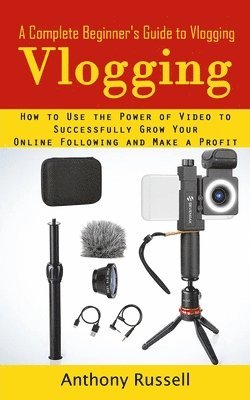 Anthony Russell - Vlogging, Häftad