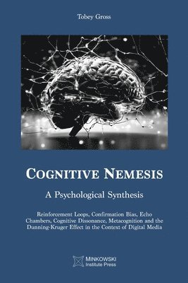 Tobey Gross - Cognitive Nemesis, Häftad