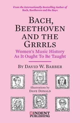 Bach, Beethoven and the Grrrls