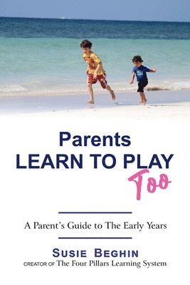 Parents Learn To Play Too 1