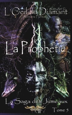 bokomslag La Prophtie