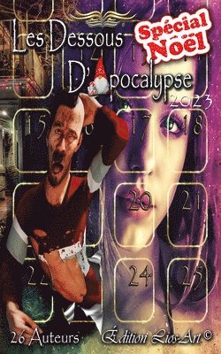 Les Dessous d'Apocalypse Spécial Noël 2023