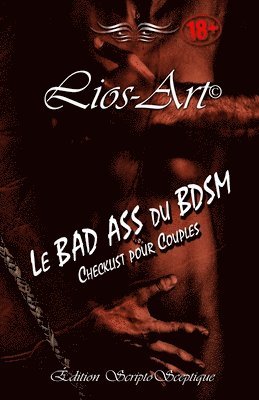 bokomslag Le BAD ASS du BDSM