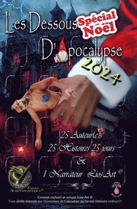 bokomslag Les Dessous d'Apocalypse Spécial Noël 2024: Édition Lios-Art