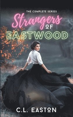 Strangers of Eastwood 1