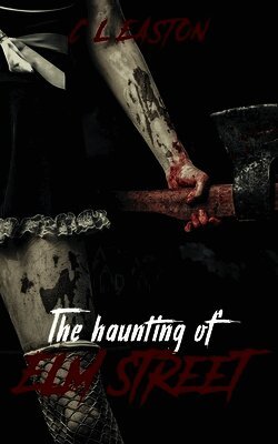 haunting of Elm Street