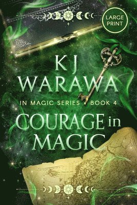 Courage in Magic